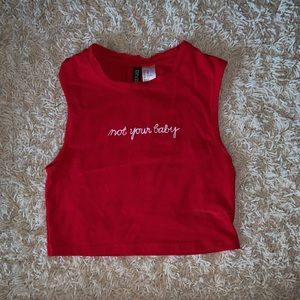 “not your baby” crop top